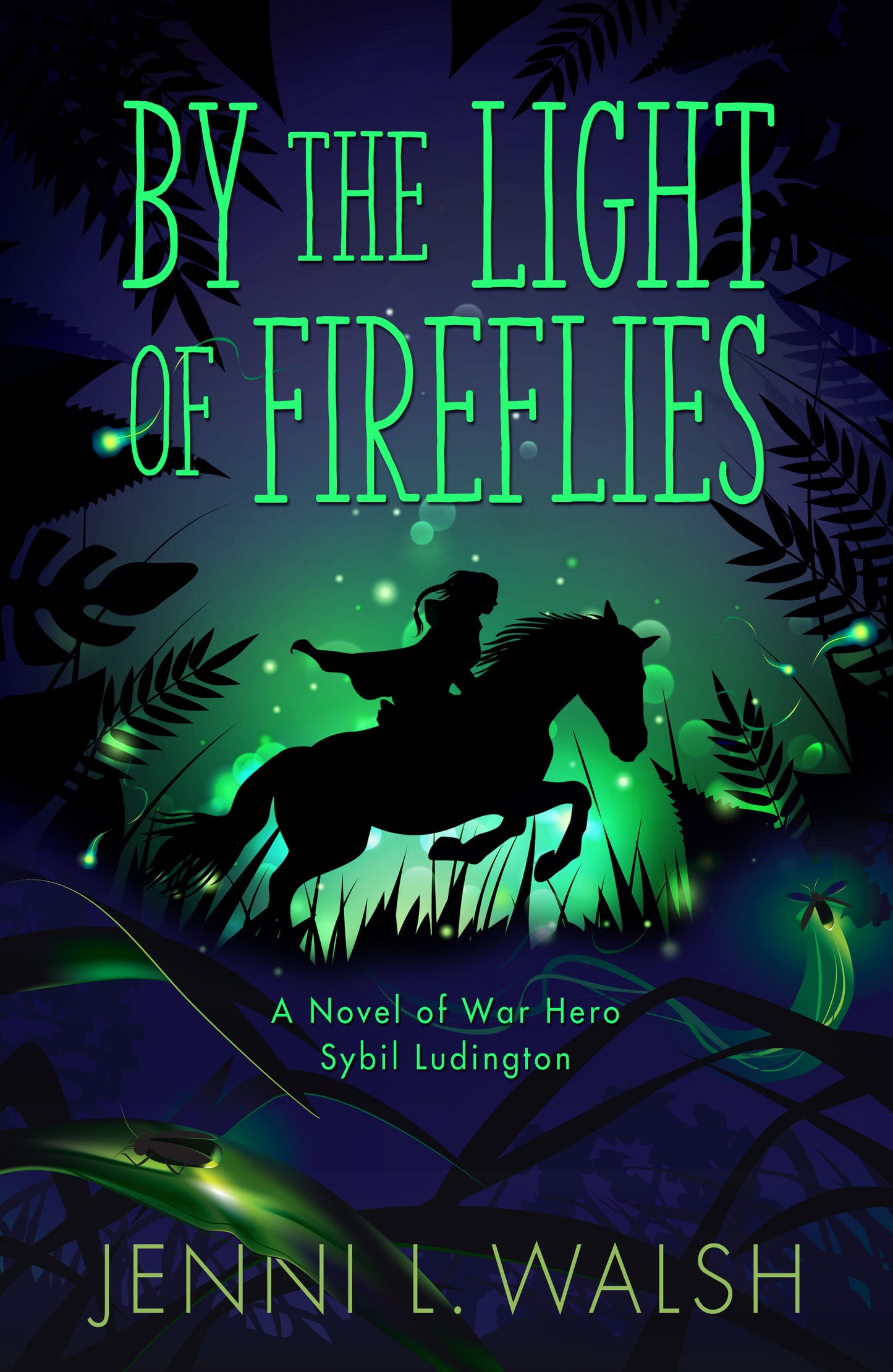 By The Light of Fireflies | Jenni L. Walsh