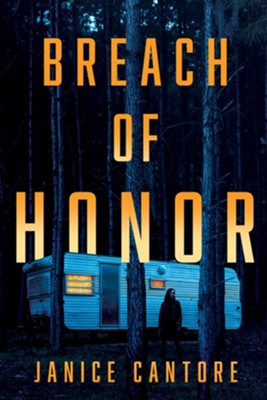 Breach Of Honor | Janice Cantore