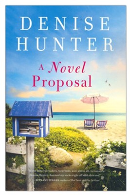 A Novel Proposal | Denise Hunter