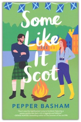 Some Like It Scot | Pepper Basham