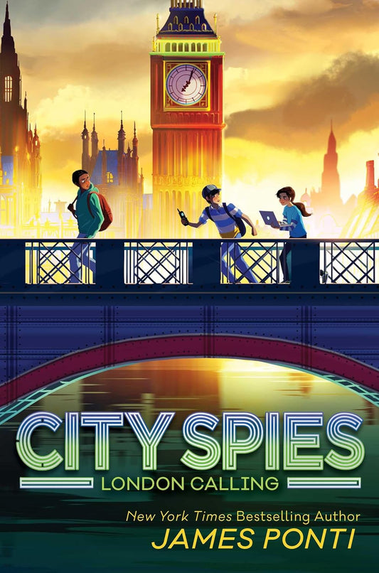 City Spies Series | James Ponti | London Calling