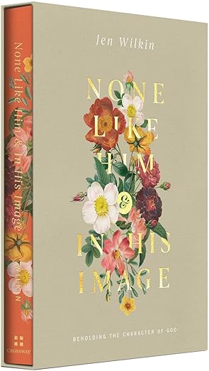 None Like Him | Gift Edition | Jen Wilkin