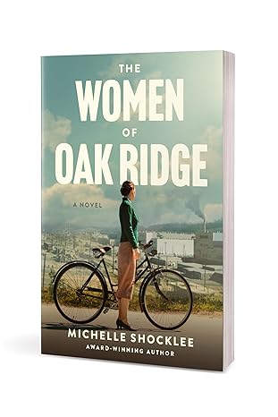 The Women Of Oak Ridge | Michelle Shocklee