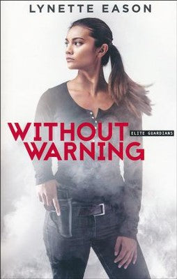 Without Warning | Lynette Eason