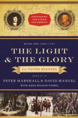 The Light & The Glory For Young Readers | Peter Marshall & David Manuel