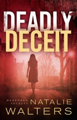 Deadly Deceit | Natalie Walters