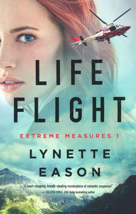 Life Flight | Lynette Eason