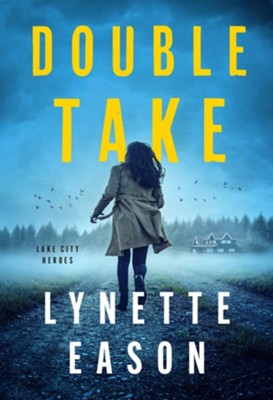 Double Take | Lynette Eason