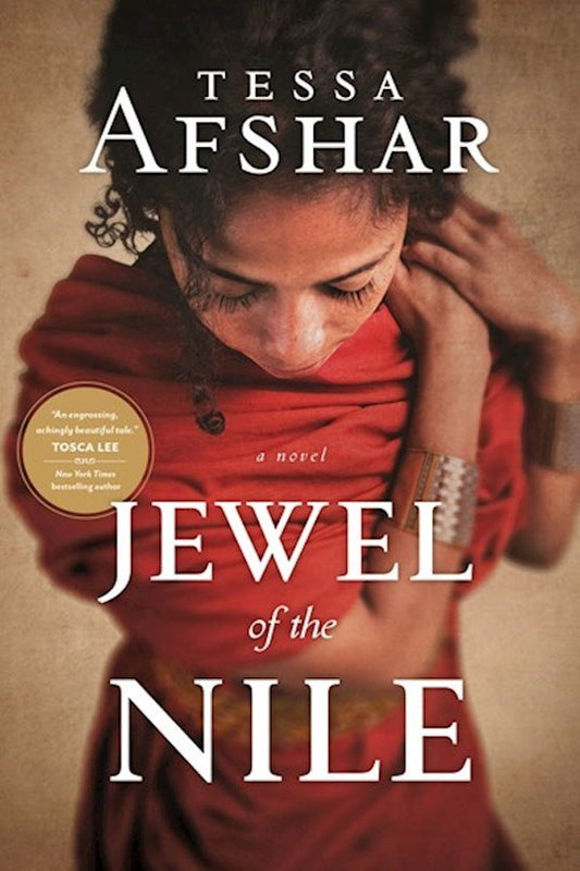 Jewel Of The Nile | Tessa Afshar