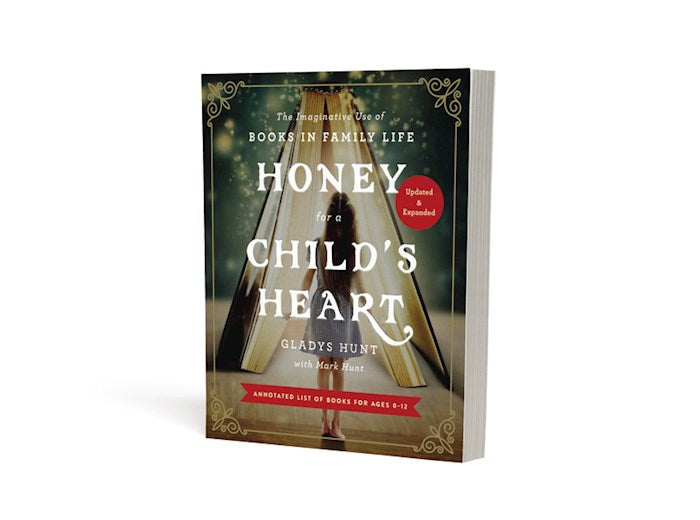 Honey For A Child's Heart | Gladys Hunt