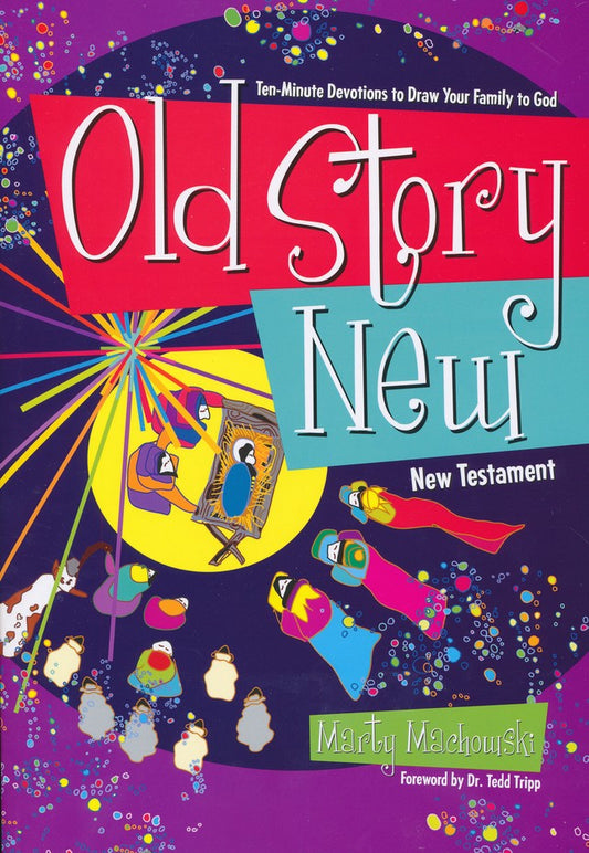 Old Story New | Marty Machowski (Copy)