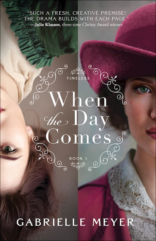 When the Day Comes | Gabrielle Meyer