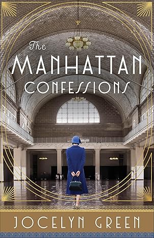 The Manhattan Confessions | Jocelyn Green