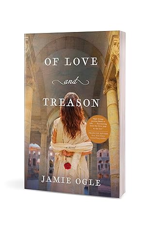 Of Love And treason | Jamie Ogle