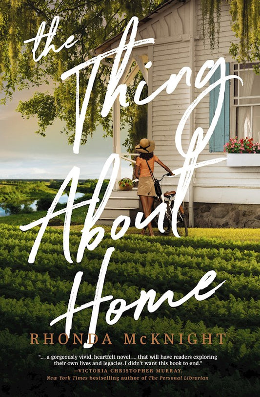 The Thing About Home | Rhonda McKnight