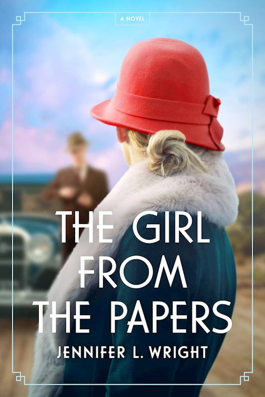 The Girl From The Papers | Jennifer L. Wright