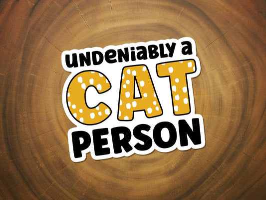 Sticker | Undeniably A Cat Person