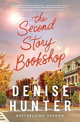 The Second Story Bookshop | Denise Hunter