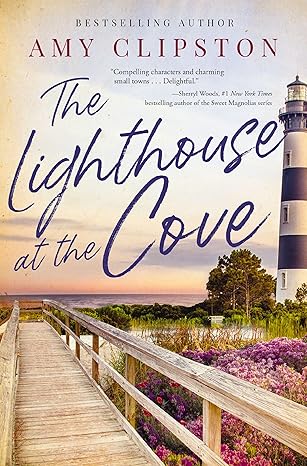 The Lighthouse At The Cove | Amy Clipston