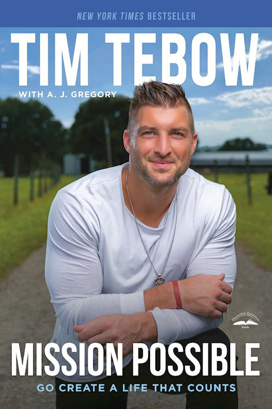 Mission Possible | Tim Tebow