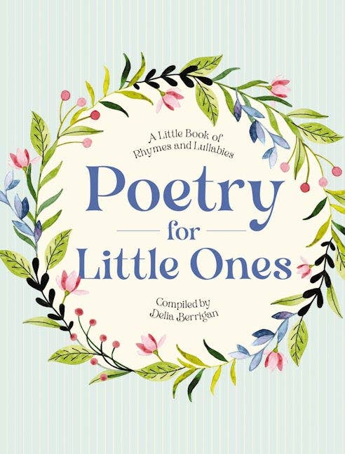Poetry For Little Ones | A Little Book Of Rhymes & Lullabies