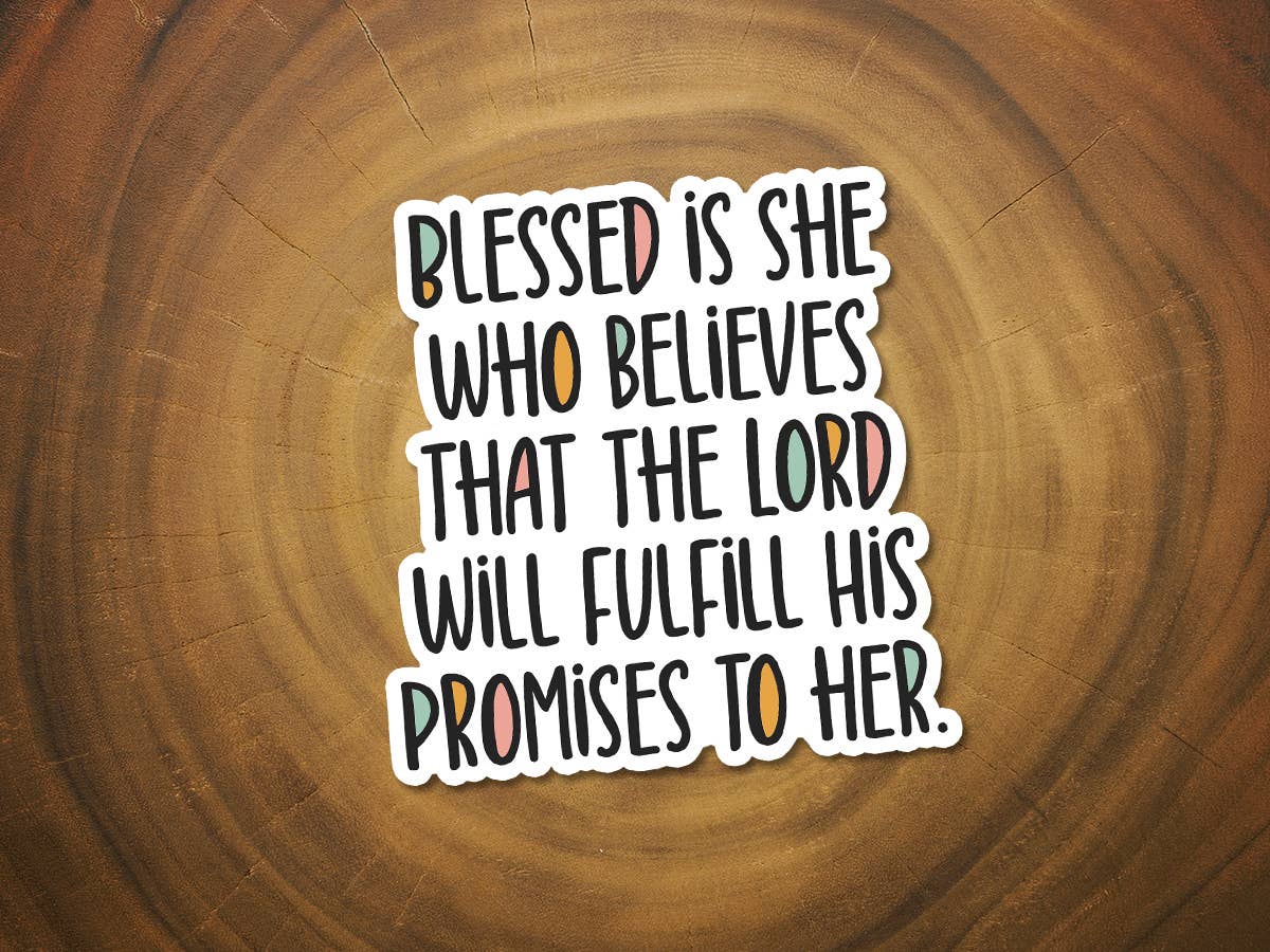 Sticker | Blessed Is She...