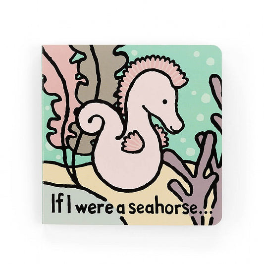 If I Were A Seahorse...