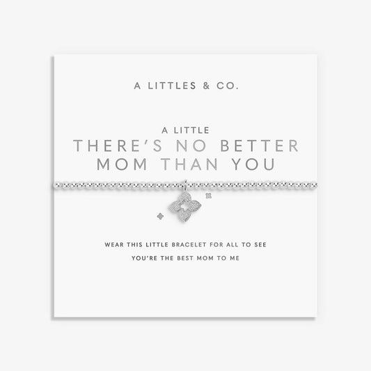 A Little 'There's No Better Mom Than You' Bracelet
