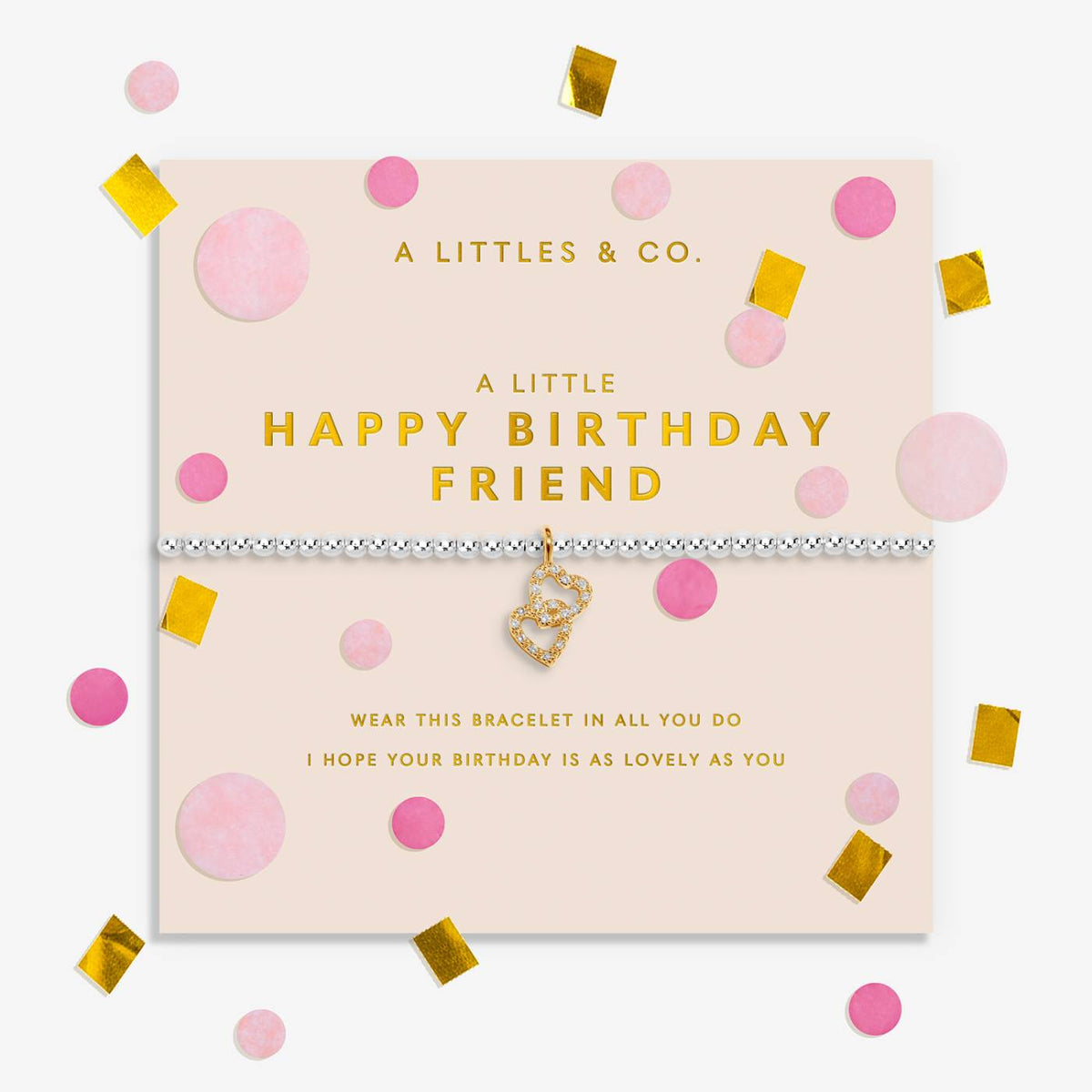 A Little 'Happy Birthday Friend' Bracelet