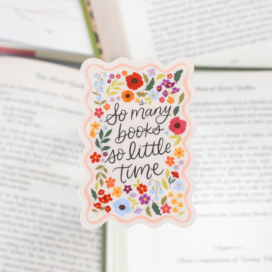 Sticker | So Many Books So Little Time