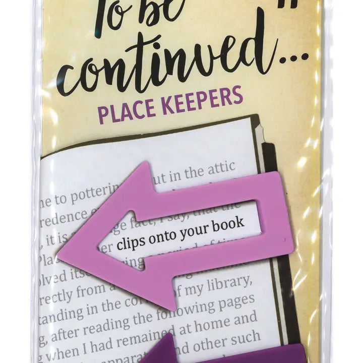 To Be Continued Place Keepers