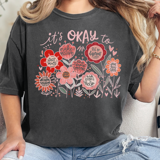 "It's Ok to..." Tee
