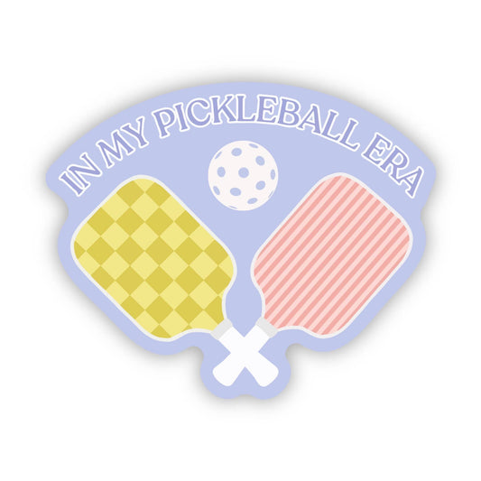 Sticker | In My Pickleball Era