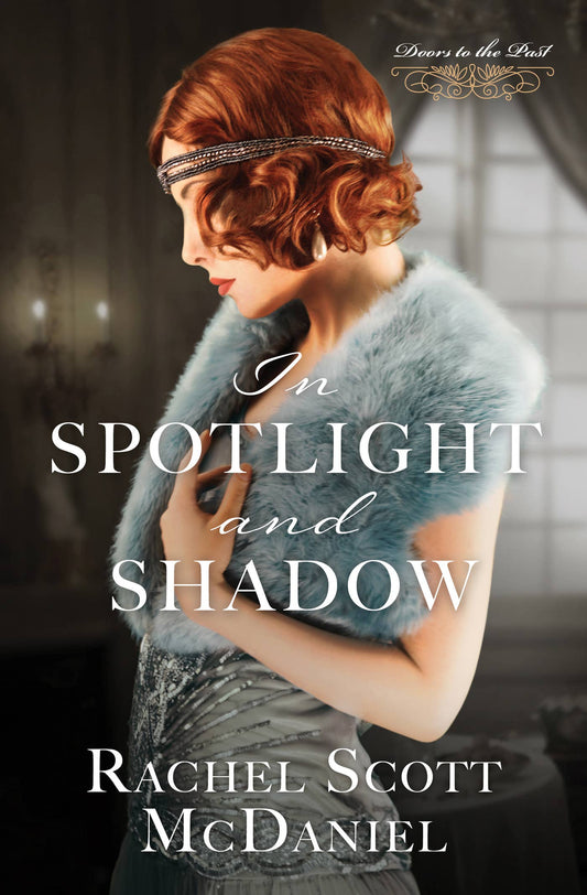 In Spotlight And Shadow | Rachel Scott McDaniel