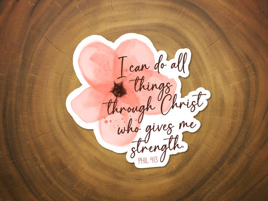 Sticker | I Can Do All Things Through Christ