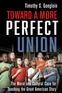 Toward A More Perfect Union | Timothy Geoglein