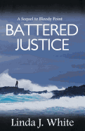Battered Justice