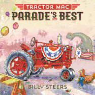 Tractor Mac | Parade's Best | Billy Steers