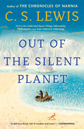 Out Of The Silent Planet | C.S. Lewis