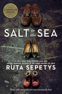 Salt To The Sea | Ruta Sepetys