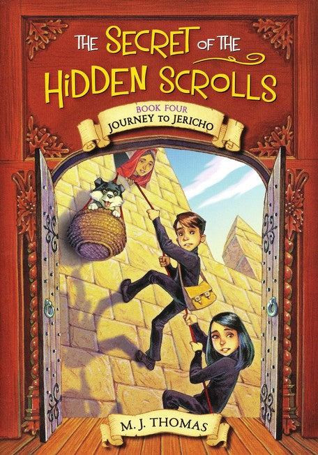 The Secret of the Hidden Scrolls | Book 4 | Journey to Jericho