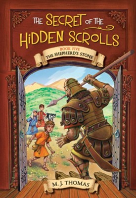 The Secret of the Hidden Scrolls | Book 5 | The Shepherd's Stone