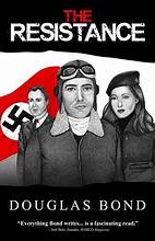 The Resistance | Douglas Bond