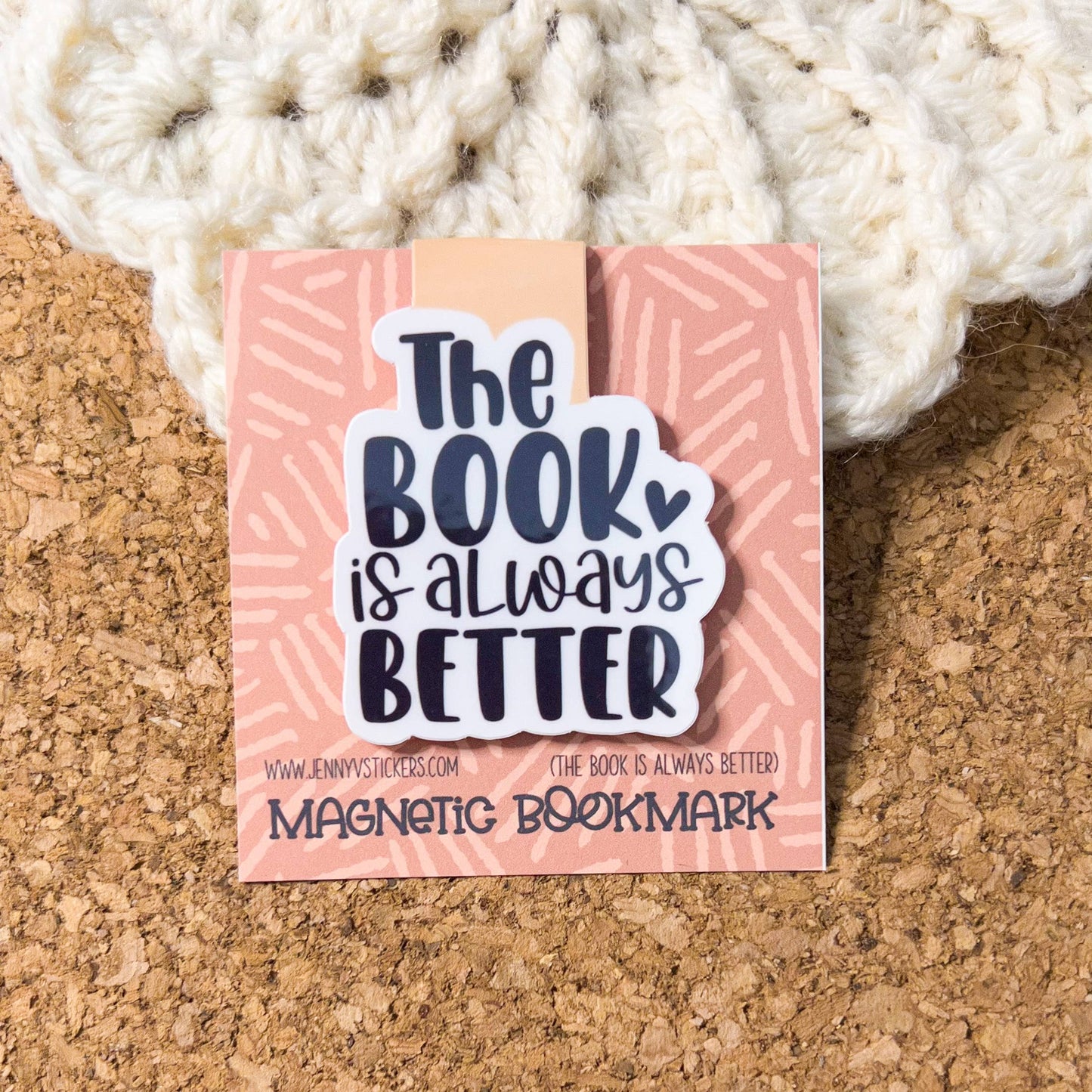 Magnetic Bookmark | The Book Is Always Better