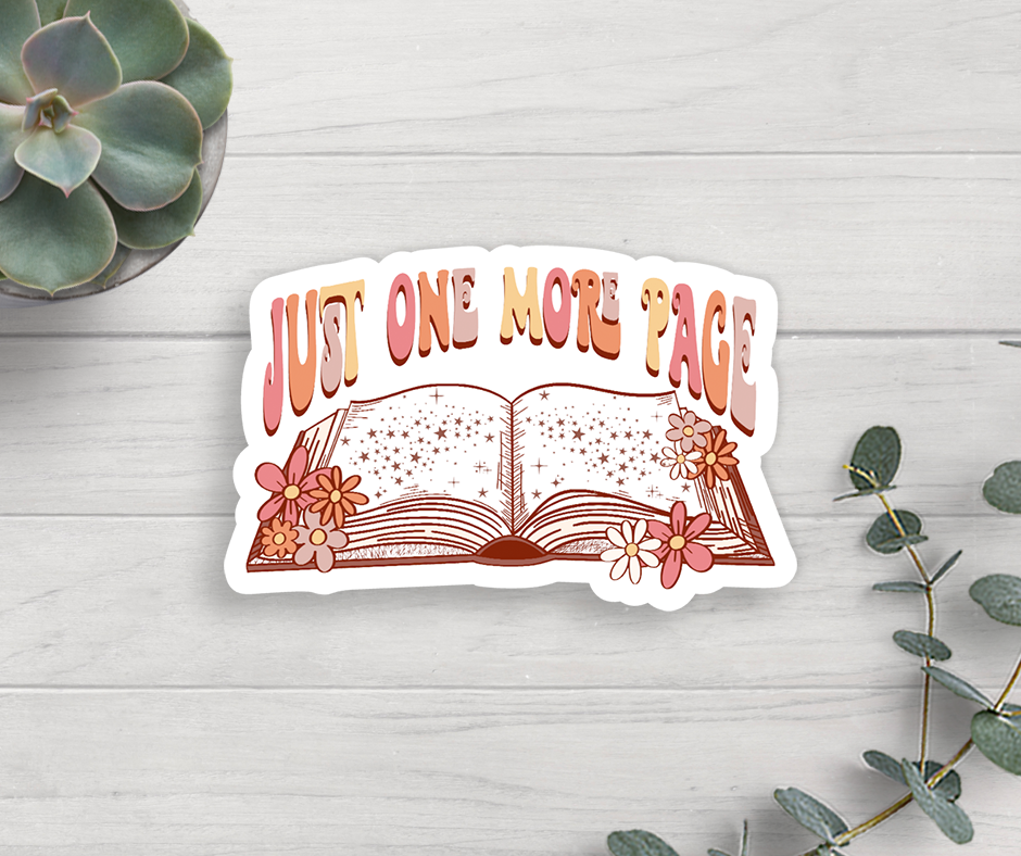 Sticker | Just One More Page