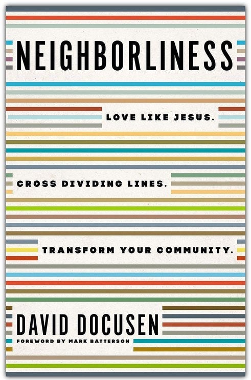 Neighborliness | David Docusen