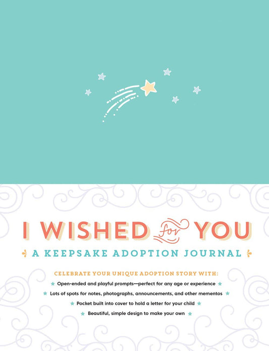 I Wished For You | A Keepsake Adoption Journal