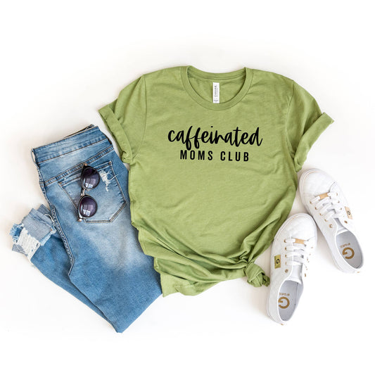 (BOGO) Caffeinated Moms Club | Short Sleeve Graphic Tee