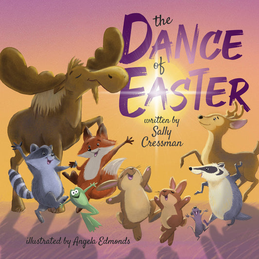 The Dance of Easter | Sally Cressman