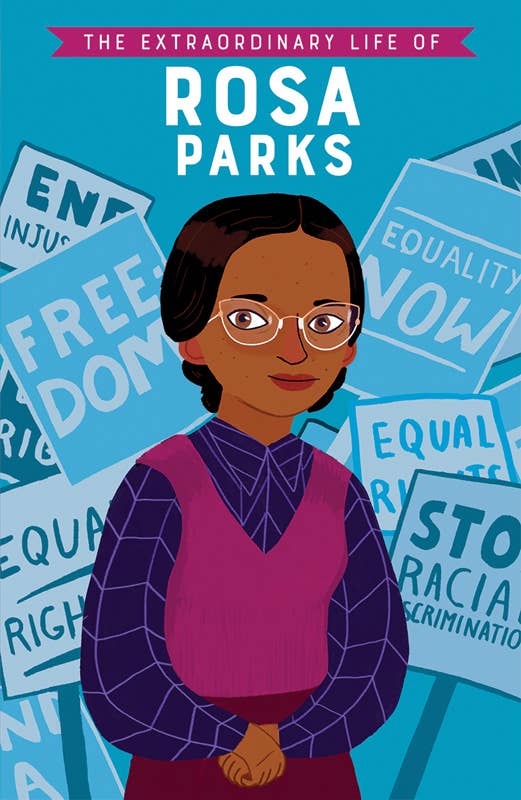 The Extraordinary Life Of Rosa Parks